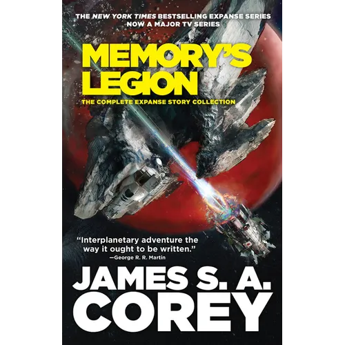 Memory's Legion: The Complete Expanse Story Collection - Hardcover