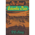 The Great Columbia Plain: A Historical Geography, 1805-1910 - Paperback