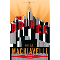 The Prince: (Penguin Classics Deluxe Edition) - Paperback