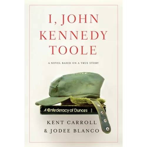 I, John Kennedy Toole - Paperback
