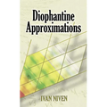 Diophantine Approximations - Paperback