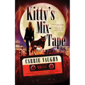 Kitty's Mix-Tape - Paperback