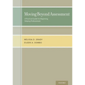 Moving Beyond Assessment: A Practical Guide for Beginning Helping Professionals - Paperback