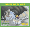 The Lion and the Mouse - Hardcover