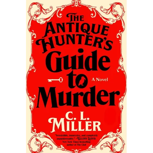 The Antique Hunter's Guide to Murder - Hardcover
