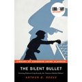 The Silent Bullet - Paperback