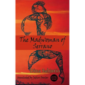 The Madwoman of Serrano - Paperback