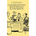 Conversations with Indian Economists - Hardcover