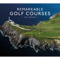Remarkable Golf Courses - Hardcover