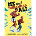 Me and Muhammad Ali - Hardcover