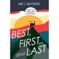 Best, First, and Last - Paperback