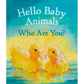 Hello Baby Animals, Who Are You? - Board Book