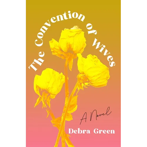The Convention of Wives - Paperback