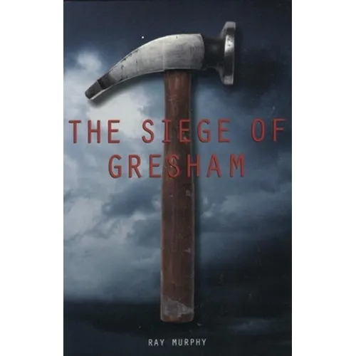 The Siege of Gresham - Paperback