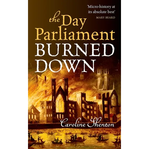 Day Parliament Burned Down - Paperback