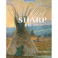 The Life and Art of Joseph Henry Sharp - Paperback