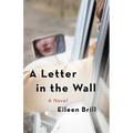 A Letter in the Wall - Paperback