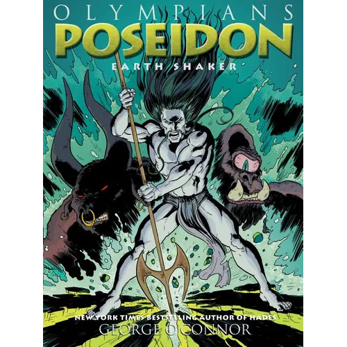 Olympians: Poseidon: Earth Shaker - Hardcover