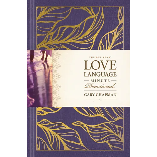 The One Year Love Language Minute Devotional - Hardcover