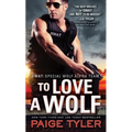 To Love a Wolf - Mass Market Paperbound