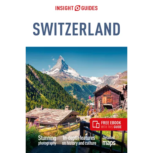 Insight Guides Switzerland (Travel Guide Ebook) - Paperback