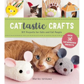 Cattastic Crafts: DIY Project for Cats and Cat People - Paperback