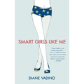 Smart Girls Like Me - Paperback