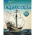 The Renaissance Explorers: With History Projects for Kids - Hardcover