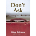 Don't Ask: Volume 34 - Paperback