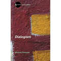 Dialogism: Bakhtin and His World - Paperback
