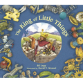 The King of Little Things - Paperback