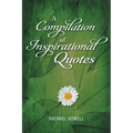A Compilation of Inspirational Quotes - Paperback