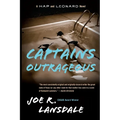 Captains Outrageous: A Hap and Leonard Novel (6) - Paperback