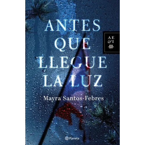 Antes Que Llegue La Luz - Paperback