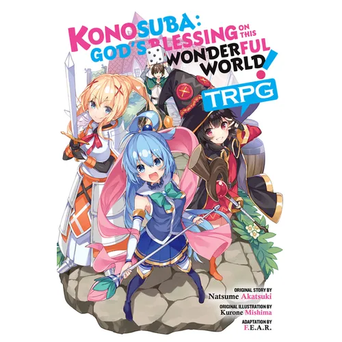 Konosuba: God's Blessing on This Wonderful World! Trpg - Paperback