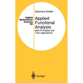 Applied Functional Analysis: Main Principles and Their Applications - Hardcover