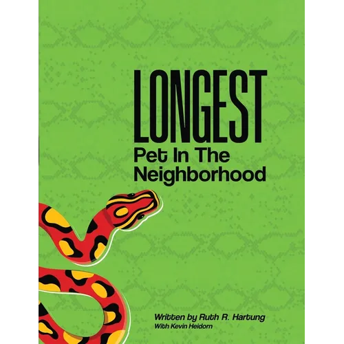 Longest Pet in the Neighborhood - Paperback