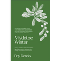 Mistletoe Winter - Paperback