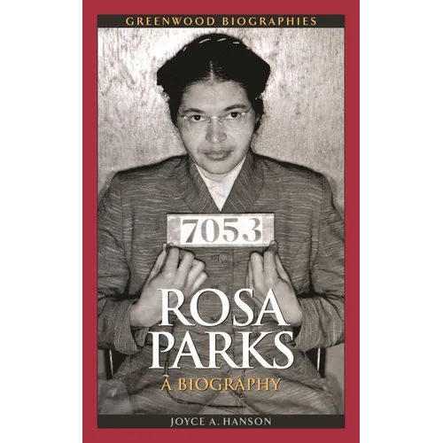 Rosa Parks: A Biography - Hardcover