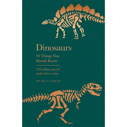 Dinosaurs: 10 Things You Should Know - Hardcover