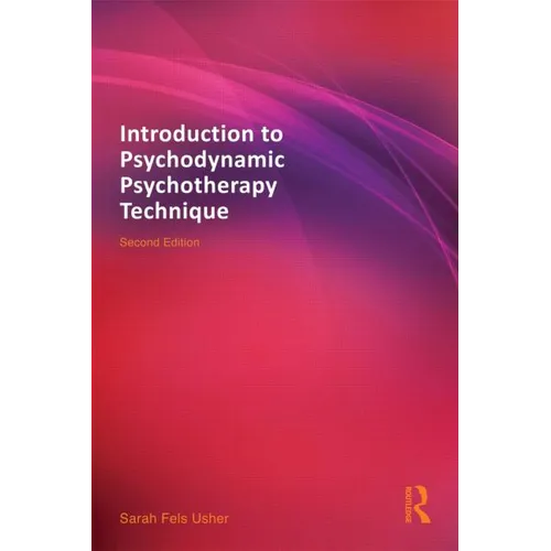 Introduction to Psychodynamic Psychotherapy Technique - Paperback