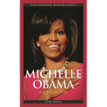 Michelle Obama: A Biography - Hardcover