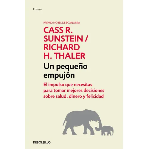 Nudge: Un Pequeño Empujón / The Final Decision - Paperback