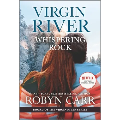 Whispering Rock: A Virgin River Novel - Mass Market Paperbound