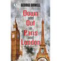 Down and Out in Paris and London - Paperback