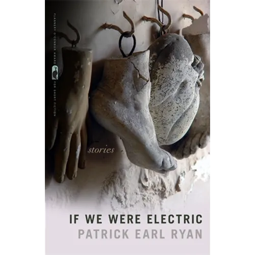 If We Were Electric: Stories - Paperback