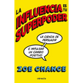 La Influencia Es Tu Superpoder / Influence Is Your Superpower - Paperback