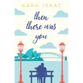 Then There Was You - Paperback