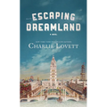 Escaping Dreamland - Paperback