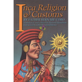 Inca Religion and Customs - Paperback